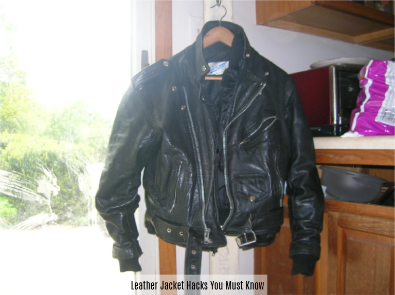 Leather Jacket Hacks You Must Know