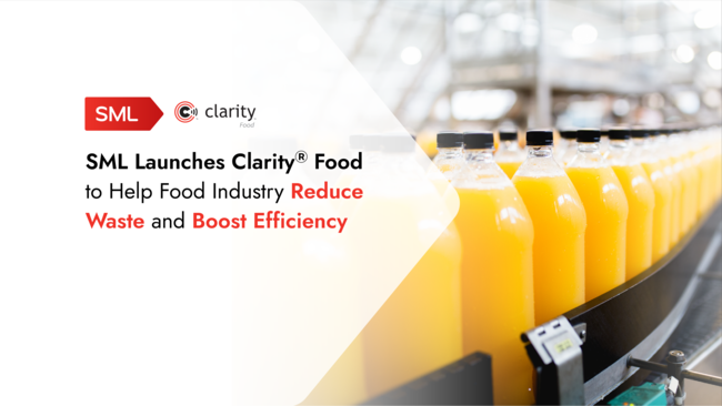 SML Introduces ClarityⓇ Food, Aiding the Food Industry in Minimising Waste and Enhancing Efficiency