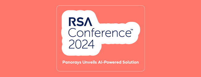 Panorays Revolutionizes Third-Party Cyber Risk Management with AI at RSAC 2024