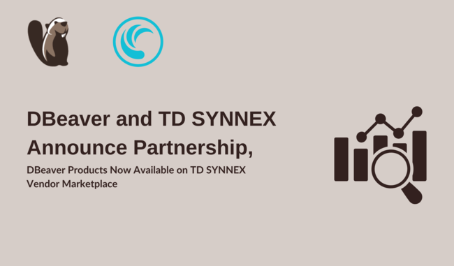 DBeaver Partners with TD SYNNEX, Expanding Global Availability via TD SYNNEX Vendor Marketplace
